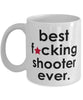 Funny B3st F-cking Shooter Ever Coffee Mug White