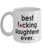 Funny B3st F-cking Slaughterer Ever Coffee Mug White