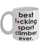 Funny B3st F-cking Sport Climber Ever Coffee Mug White