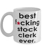 Funny B3st F-cking Stock Clerk Ever Coffee Mug White