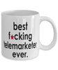Funny B3st F-cking Telemarketer Ever Coffee Mug White