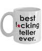 Funny B3st F-cking Teller Ever Coffee Mug White