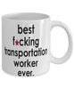 Funny B3st F-cking Transportation Worker Ever Coffee Mug White