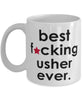 Funny B3st F-cking Usher Ever Coffee Mug White