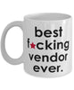 Funny B3st F-cking Vendor Ever Coffee Mug White