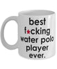 Funny B3st F-cking Water Polo Player Ever Coffee Mug White