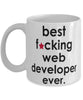 Funny B3st F-cking Web Developer Ever Coffee Mug White