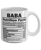 Funny Baba Nutritional Facts Coffee Mug 11oz White