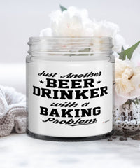 Funny Baker Candle Just Another Beer Drinker With A Baking Problem 9oz Vanilla Scented Candles Soy Wax