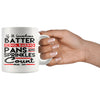 Funny Bakers Mug If It Involves Batter Icing Baking Pans 11oz White Coffee Mugs