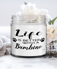 Funny Bambino Cat Candle Life Is Better With A Bambino 9oz Vanilla Scented Candles Soy Wax