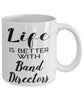 Funny Band Director Mug Life Is Better With Band Directors Coffee Cup 11oz 15oz White