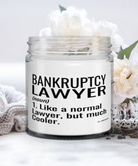 Funny Bankruptcy Lawyer Candle Like A Normal Lawyer But Much Cooler 9oz Vanilla Scented Candles Soy Wax