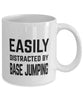 Funny Base Jumper Mug Easily Distracted By Base Jumping Coffee Mug 11oz White