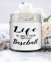 Funny Baseball Candle Life Is Better With Baseball 9oz Vanilla Scented Candles Soy Wax