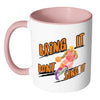 Funny Basketball Mug Bring It Don't Sing It White 11oz Accent Coffee Mugs