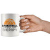 Funny Basketball Mug Basketball Cheaper Than Therapy 11oz White Coffee Mugs