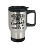 Funny Basketball Travel Mug Never Trust A Basketball player That Doesn't Drink Coffee and Swears A Lot 14oz Stainless Steel