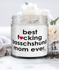 Funny Basschshund Dog Candle B3st F-cking Basschshund Mom Ever 9oz Vanilla Scented Candles Soy Wax