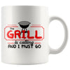 Funny BBQ Grilling Mug The Grill Is Calling I Must Go 11oz White Coffee Mugs
