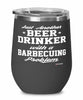 Funny BBQ Wine Glass Just Another Beer Drinker With A Barbecuing Problem 12oz Stainless Steel Black