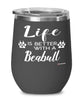 Funny Beabull Dog Wine Glass Life Is Better With A Beabull 12oz Stainless Steel
