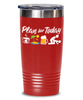 Funny Beach Tumbler Gift Adult Humor Plan For Today Beach 20oz 30oz Stainless Steel