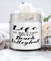 Funny Beach Volleyball Candle Life Is Better With Beach Volleyball 9oz Vanilla Scented Candles Soy Wax