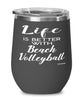 Funny Beach Volleyball Wine Glass Life Is Better With Beach Volleyball 12oz Stainless Steel Black