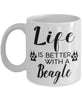 Funny Beagle Dog Mug Life Is Better With A Beagle Coffee Cup 11oz 15oz White