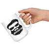 Funny Beard Mug Respect the Beard 15oz White Coffee Mugs