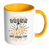 Funny Beer Mug I Dont Always Drink Beer But When I White 11oz Accent Coffee Mugs