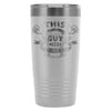 Funny Beer Travel Mug This Guy Needs A Beer 20oz Stainless Steel Tumbler