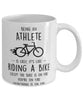 Funny Being A Athlete Is Easy It's Like Riding A Bike Except Coffee Mug White