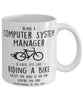 Funny Being A Computer System Manager Is Easy It's Like Riding A Bike Except Coffee Mug White