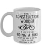 Funny Being A Construction Worker Is Easy It's Like Riding A Bike Except Coffee Mug White