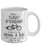 Funny Being A Flight Attendant Is Easy It's Like Riding A Bike Except Coffee Mug White