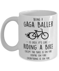 Funny Being A Gaga Baller Is Easy It's Like Riding A Bike Except Coffee Mug White