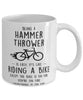 Funny Being A Hammer Thrower Is Easy It's Like Riding A Bike Except Coffee Mug White