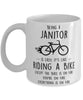 Funny Being A Janitor Is Easy It's Like Riding A Bike Except Coffee Mug White