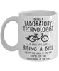 Funny Being A Laboratory Technologist Is Easy It's Like Riding A Bike Except Coffee Mug White