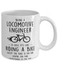 Funny Being A Locomotive Engineer Is Easy It's Like Riding A Bike Except Coffee Mug White