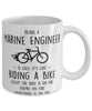 Funny Being A Marine Engineer Is Easy It's Like Riding A Bike Except Coffee Mug White