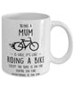 Funny Being A Mum Is Easy It's Like Riding A Bike Except Coffee Mug White