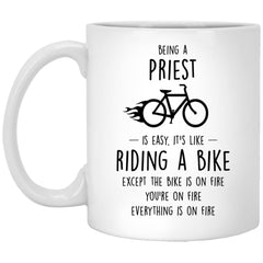 Funny Being A Priest Is Easy It's Like Riding A Bike Except Coffee Mug 11oz White XP8434