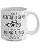 Funny Being A Rental Agent Is Easy It's Like Riding A Bike Except Coffee Mug White
