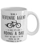 Funny Being A Revenue Agent Is Easy It's Like Riding A Bike Except Coffee Mug White