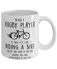 Funny Being A Rugby Player Is Easy It's Like Riding A Bike Except Coffee Mug White