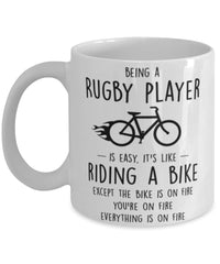 Funny Being A Rugby Player Is Easy It's Like Riding A Bike Except Coffee Mug White