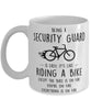 Funny Being A Security Guard Is Easy It's Like Riding A Bike Except Coffee Mug White